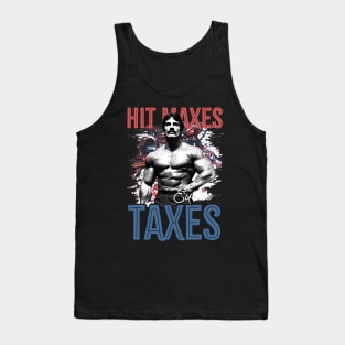 Mike Mentzer Hit Maxes Evade Taxes Tank Top